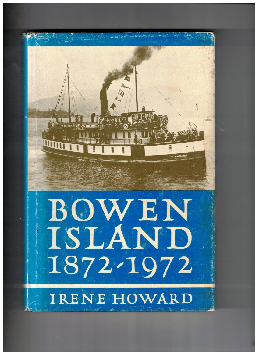 Bowen Island 1872 - 1972