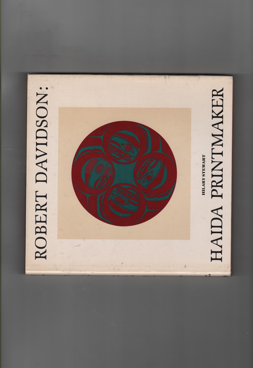 Robert Davidson: Haida Printmaker