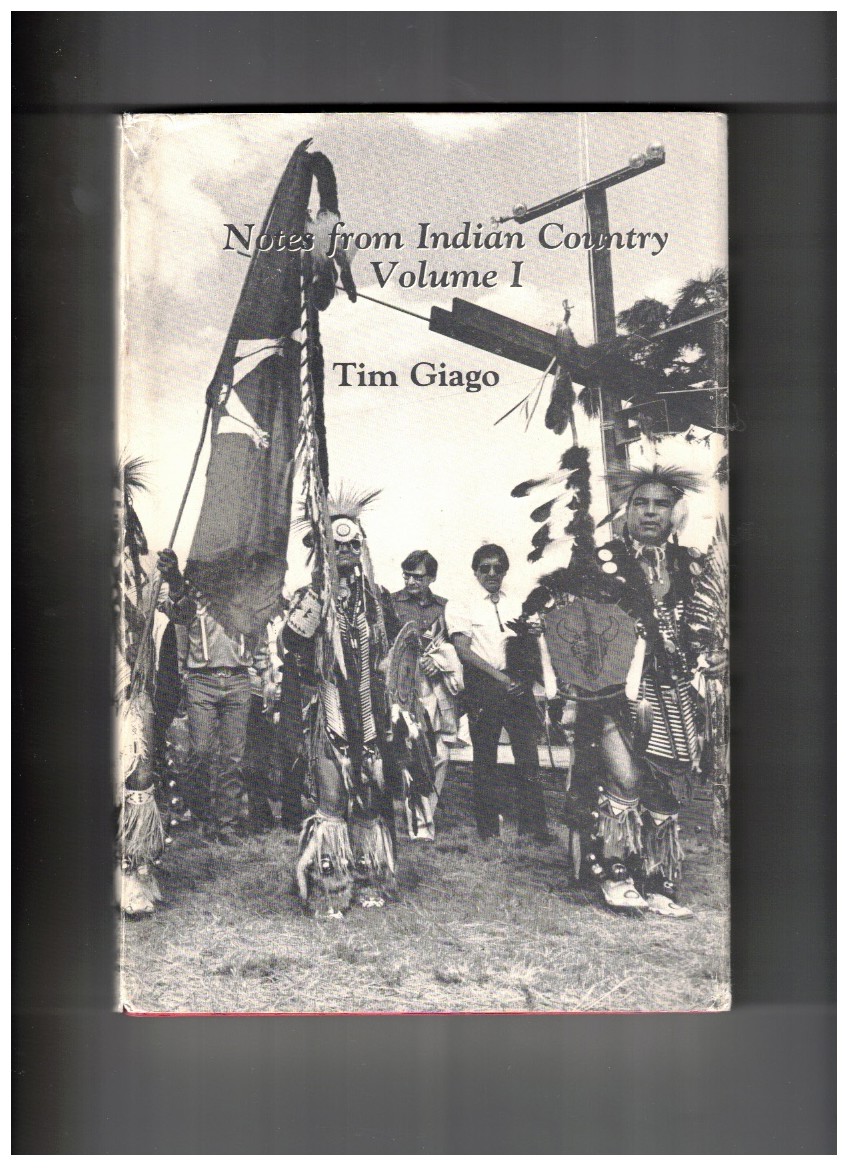 Notes from Indian Country Volume 1