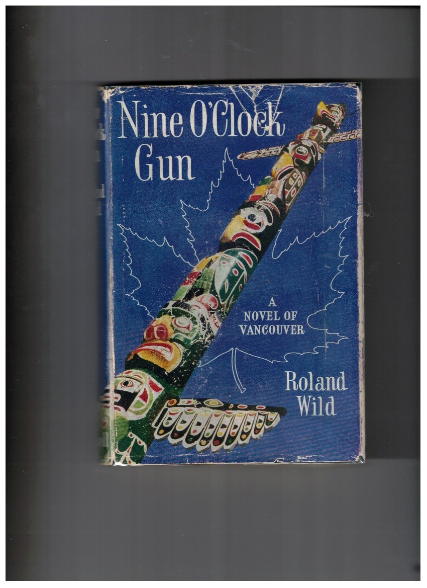 Nine O'Clock Gun: A Novel of Vancouver