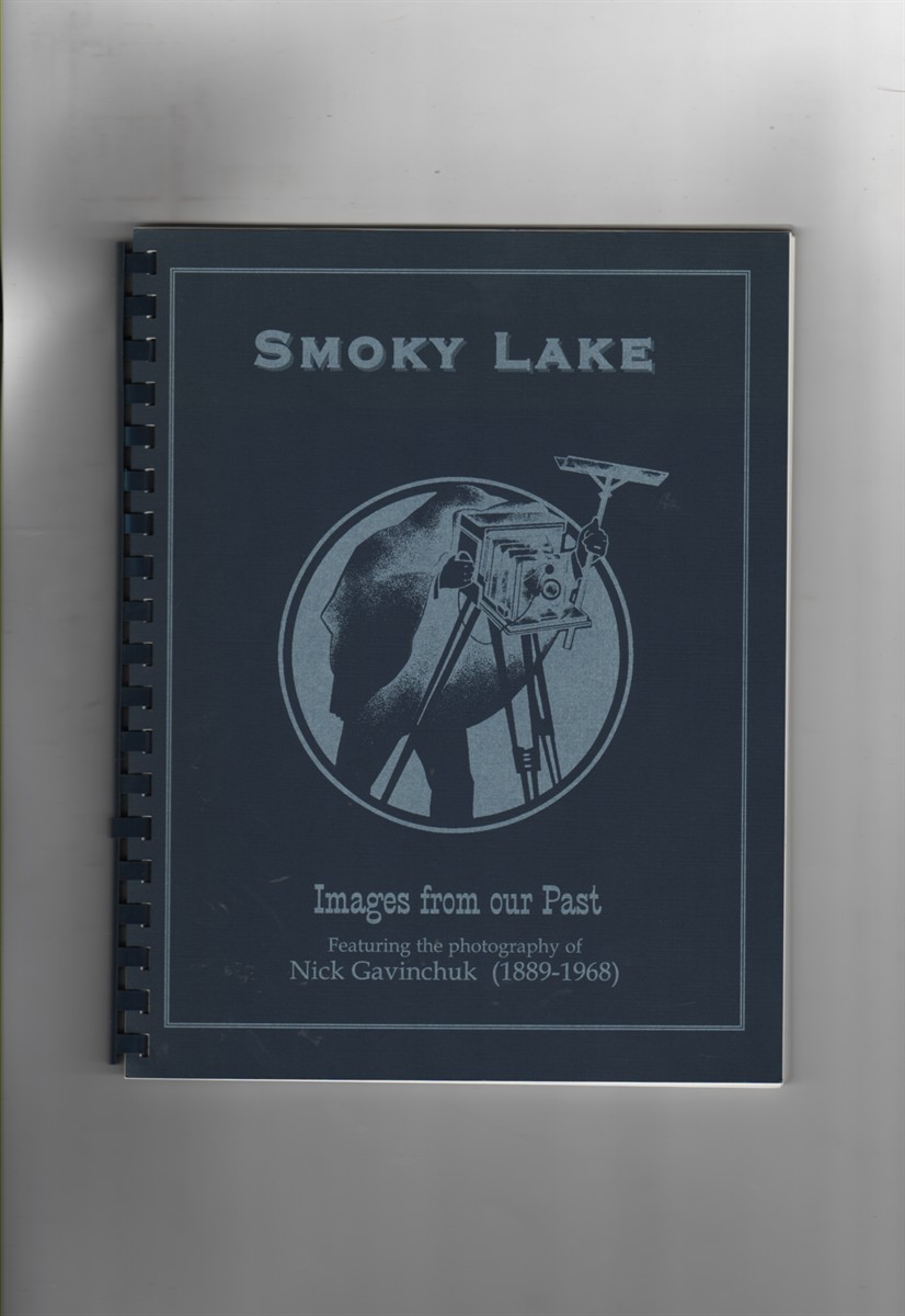 Smoky Lake:: Images from our Past