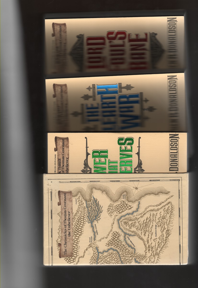 Lord Foul's Bane, The Power That Preserves, The Illearth War; Book One; Book Two; Book Three -The Chronicles of Thomas Covenant the Unbeliever