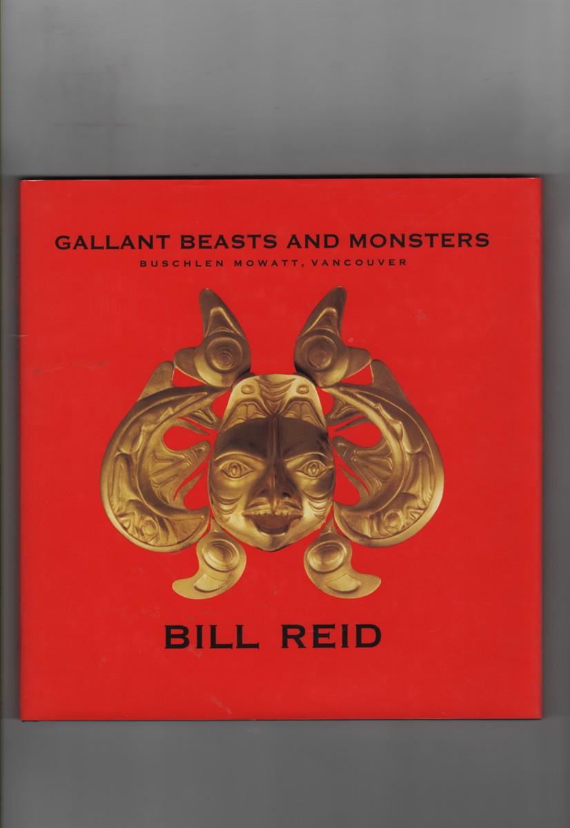 Image for All The Gallant Beasts And Monsters All The Gallant Beasts And Monsters