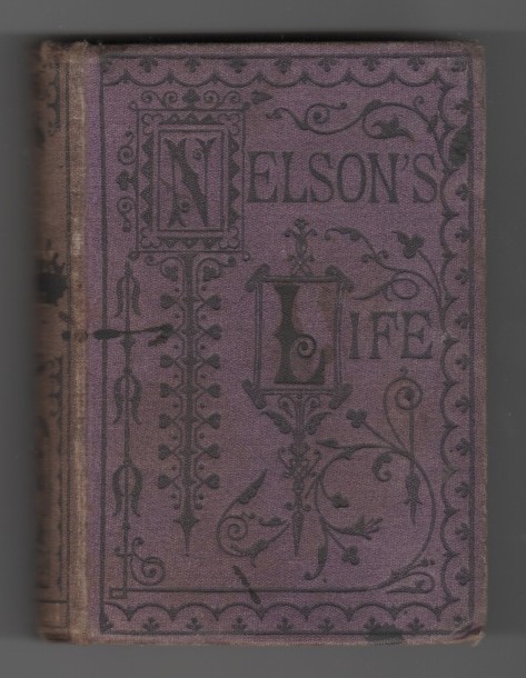 SOUTHEY, ROBERT ESQ. LLD. - The Life of Nelson