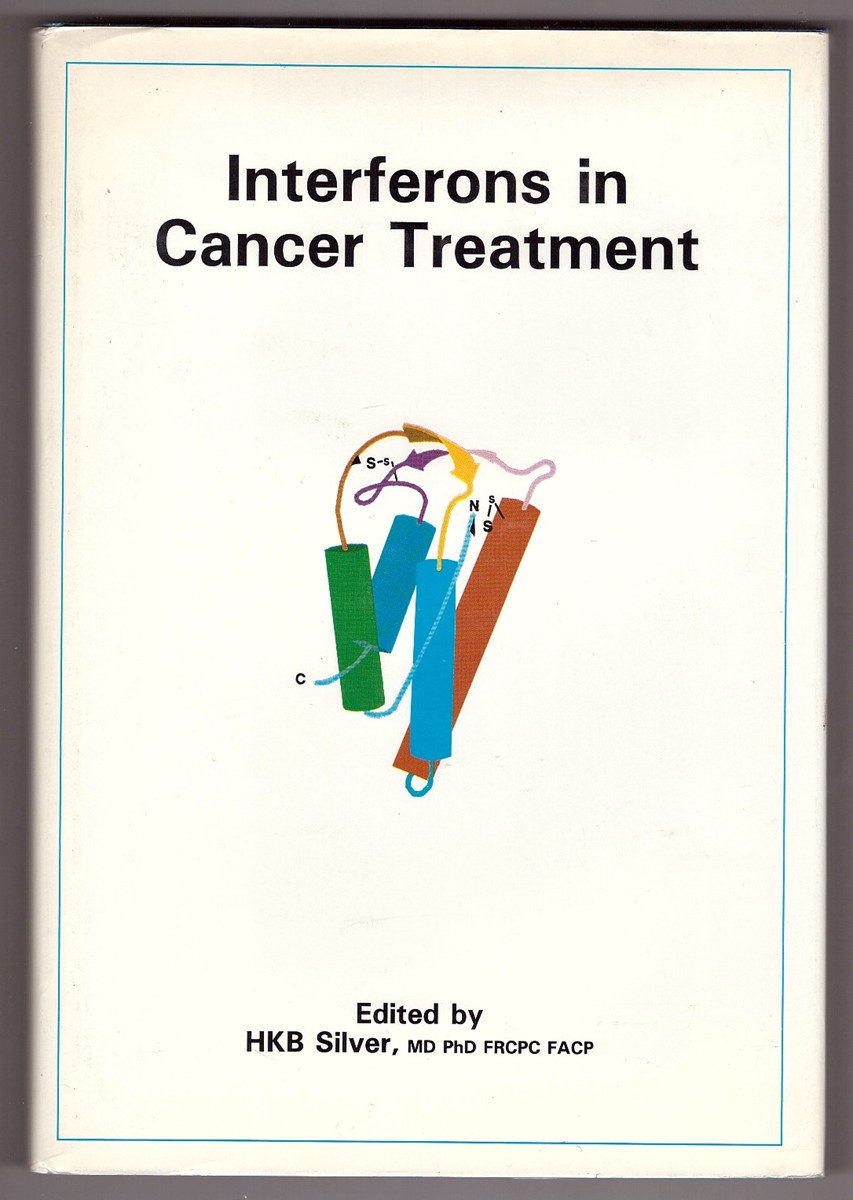 SILVER, HULBERT K. B. (ED.) - Interferons in Cancer Treatment