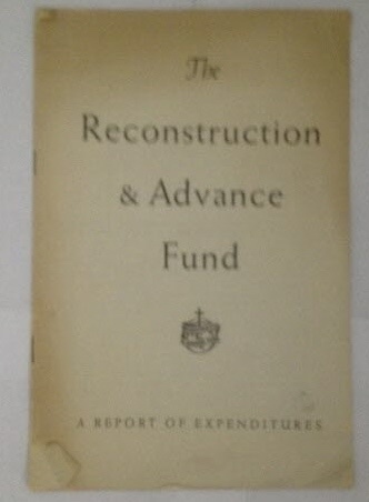 Image for The Reconstruction & Advance Fund A Report of Expenditures