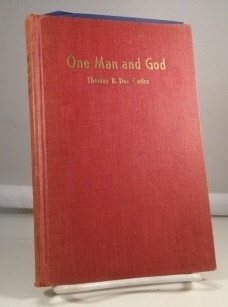 DON CARLOS, THOMAS B. (FOREWORD BY T. J. JONES) - One Man and God