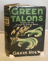 HOLT, GAVIN (PSEUDONYM OF PERCIVAL CHARLES RODDA) - Green Talons