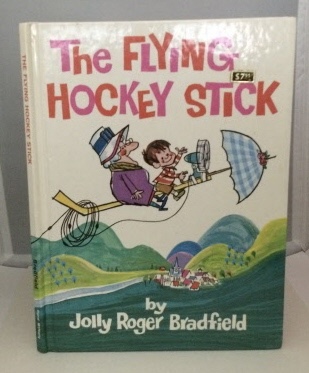 BRADFIELD, JOLLY ROGER - The Flying Hockey Stick