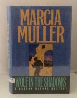 MULLER, MARCIA - Wolf in the Shadows