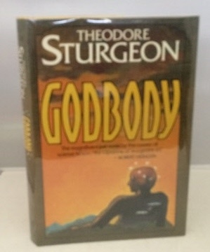 STURGEON, THEODORE - Godbody