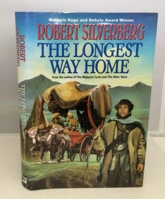 SILVERBERG, ROBERT - The Longest Way Home