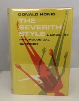HONIG, DONALD - The Severith Style a Novel of Psychological Suspense