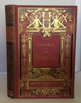 MAL, PIERRE (PSEUDONYM OF CHARLES CAUSSE AND CHARLES VINCENT) - La Fe Des Iles (the Fairy of the Isles)