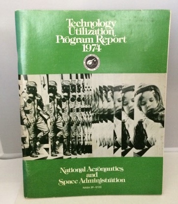 NASA - Technology Utilization Program Report 1974 (Nasa Sp-5120)