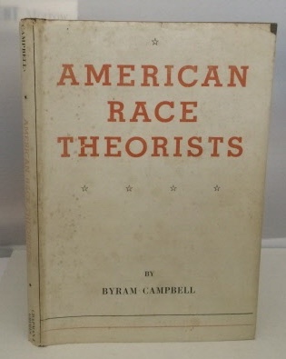 CAMPBELL, BYRAM - American Race Theorists