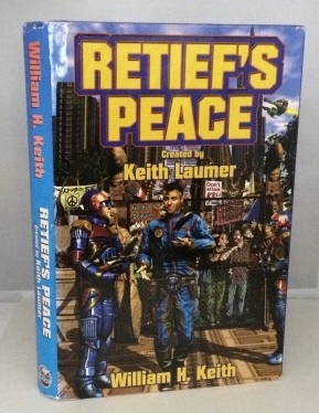 KEITH, WILLIAM H. (CREATED BY KEITH LAUMER) - Retief's Peace