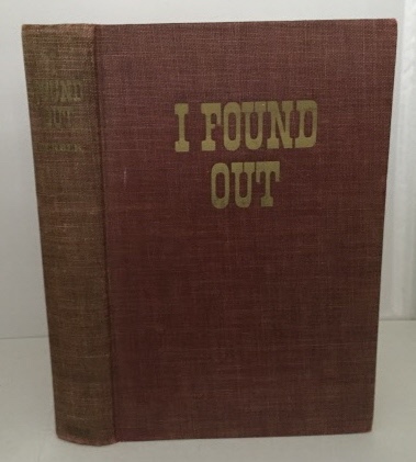 FERBER, NAT - I Found out a Confidential Chronicle of the Twenties