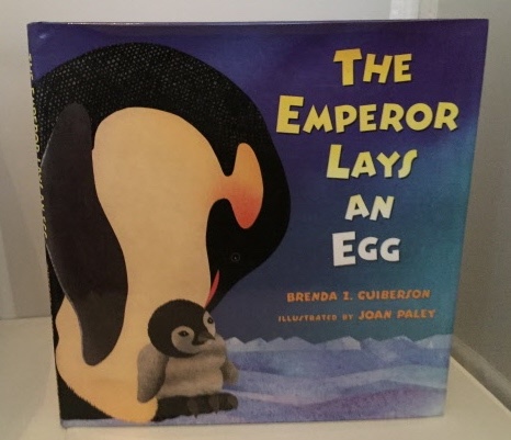 GUIBERSON, BRENDA Z. - The Emperor Lays an Egg