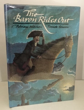 MITCHELL, ADRIAN - The Baron Rides out