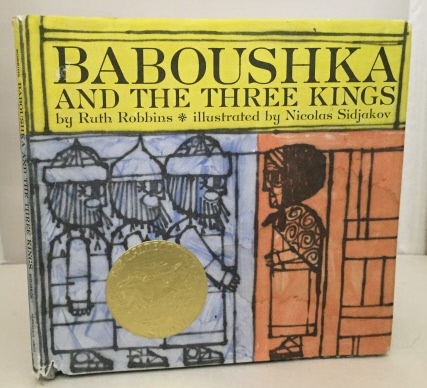 ROBBINS, RUTH - Baboushka and the Three Kings Adapted from a Russian Folk Tale