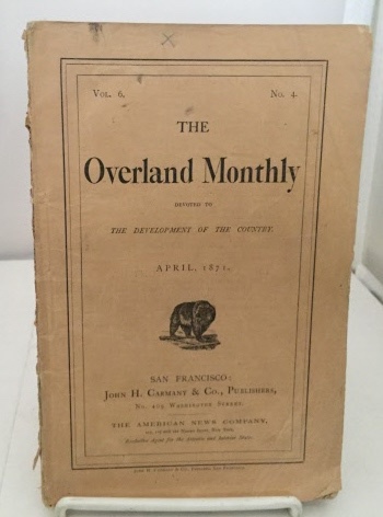 Image for Overland Monthly Devoted to the Development of the Country : April 1871