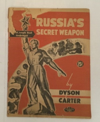CARTER, DYSON - Russia's Secret Weapon