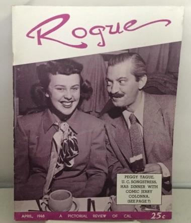 UNIVERSITY OF CALIFORNIA, BERKELEY - Rogue a Pictorial Review of Cal (April 1948)