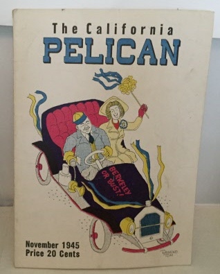 UNIVERSITY OF CALIFORNIA, BERKELEY - California Pelican November 1945