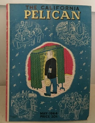 UNIVERSITY OF CALIFORNIA, BERKELEY - California Pelican May 1944