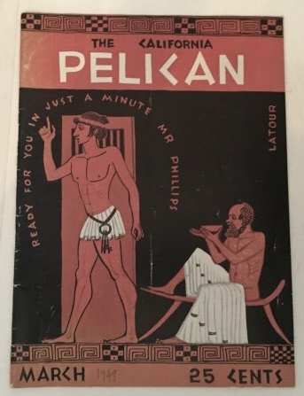 UNIVERSITY OF CALIFORNIA, BERKELEY - California Pelican March 1949