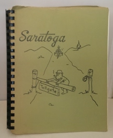 DAMSKEY, CONSTANCE - History of Saratoga a Local History Study Including Readings, Field Trips Historical Walking Tour