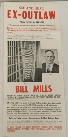 [EPHEMERA] [RELIGION] [BILL MILL] [RELIGIOUS CONVERSIONS] - See and Hear Ex-Outlaw from Texas in Person a Program on Prevention of Adult and Juvenile Delinquency