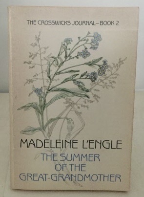 L'ENGLE, MADELEINE - The Summer of the Great-Grandmother