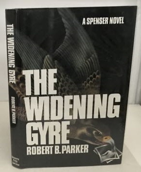 PARKER, ROBERT B. - Widening Gyre