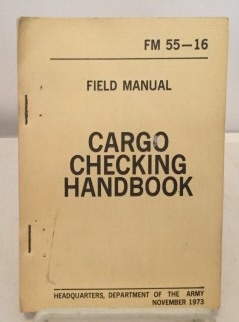 Image for Field Manual Fm 55-16 Cargo Checking Handbook