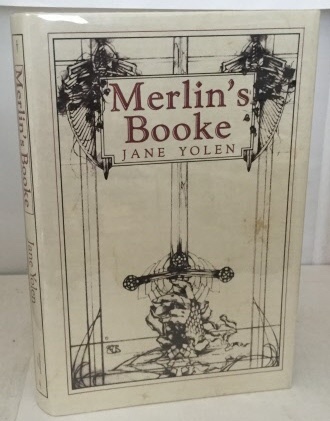 YOLEN, JANE - Merlin's Booke
