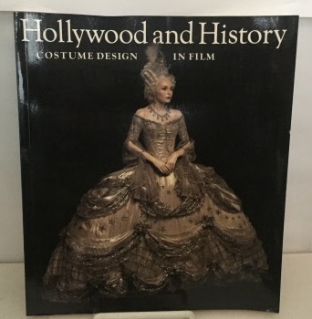 Image for Hollywood And History Costume Design in Film