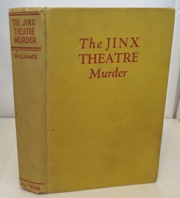 WILLIAMS, ALEXANDER - The Jinx Theatre Murder