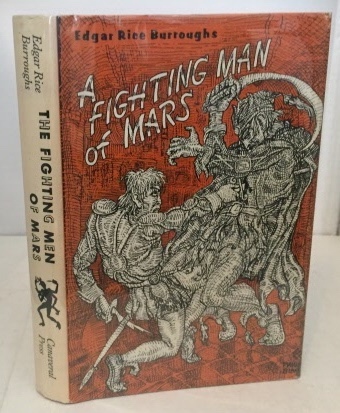 BURROUGHS, EDGAR RICE - A Fighting Man of Mars