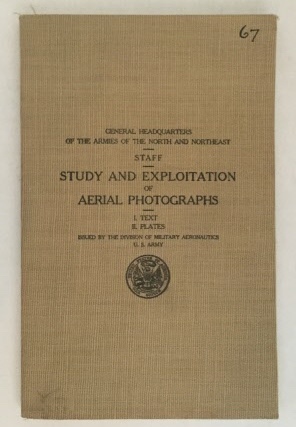 UNITED STATES ARMY - Study and Exploitation of Aerial Photographs I : Text , II: Plates