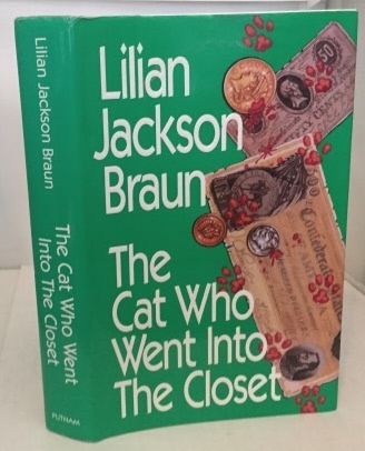 BRAUN, LILIAN JACKSON - The Cat Who Went Into the Closet