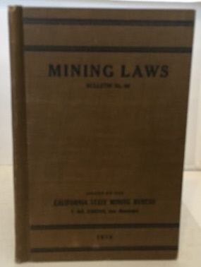 HAMILTON, F. MCN. (STATE MINERALOGIST) - Mining Laws Bulletin No. 66