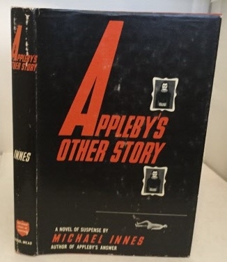 INNES, MICHAEL (JOHN INNES MACKINTOSH STEWART ) - Appleby's Other Story