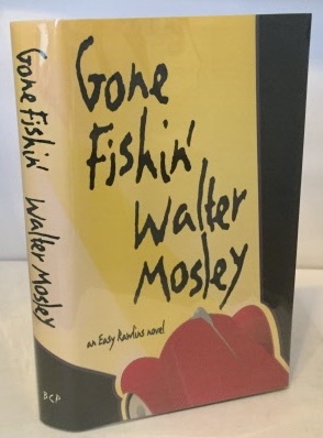 MOSLEY, WALTER - Gone Fishin'
