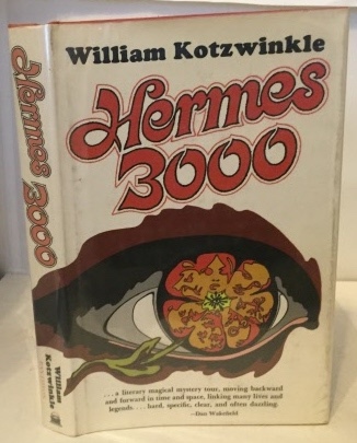 KOTZWINKLE, WILLIAM - Hermes 3000