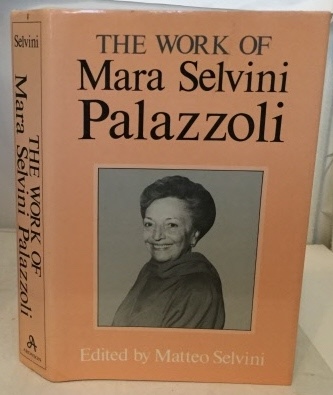 SELVINI, MATTEO (EDITED BY) (TRANSLATED BY ARNOLD J. POMERANS) - The Work of Mara Selvini Palazzoli