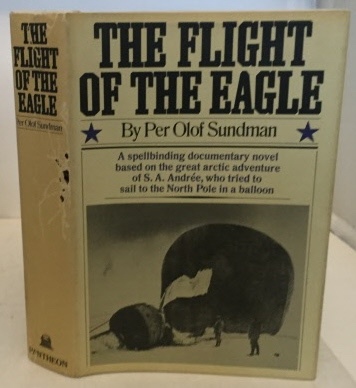 SUNDMAN, PER OLOF (TRANSLATED BY MARY SANDBACH) - The Flight of the Eagle