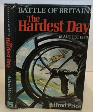 Image for Battle Of Britain:  The Hardest Day 18 August 1940