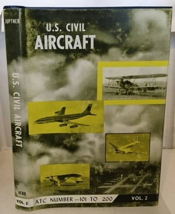 JUPTNER, JOSEPH P. - U.S. CIVIL Aircraft Volume 2 101-Atc 200)